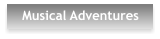 Musical Adventures